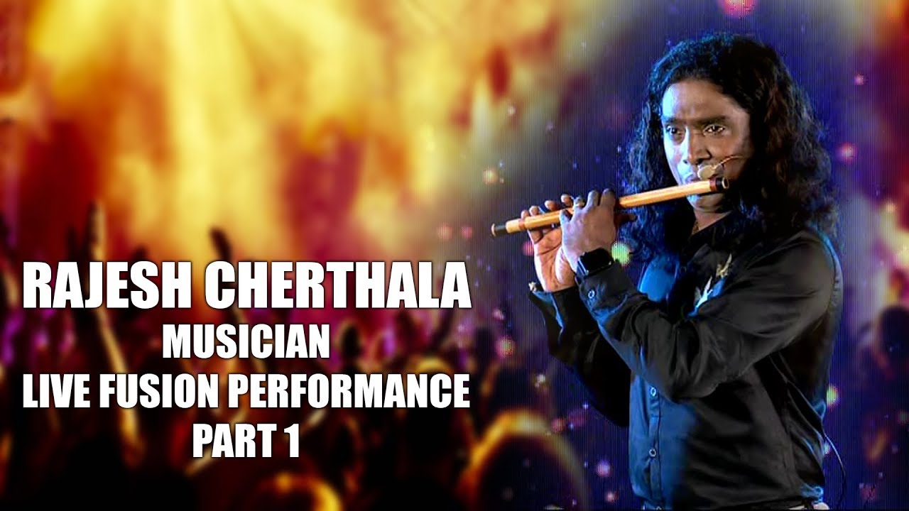 Rajesh Cherthala Musician Live Fusion Performance Part 1