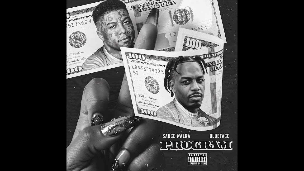 Sauce Walka & Blueface - Program (Official Audio)