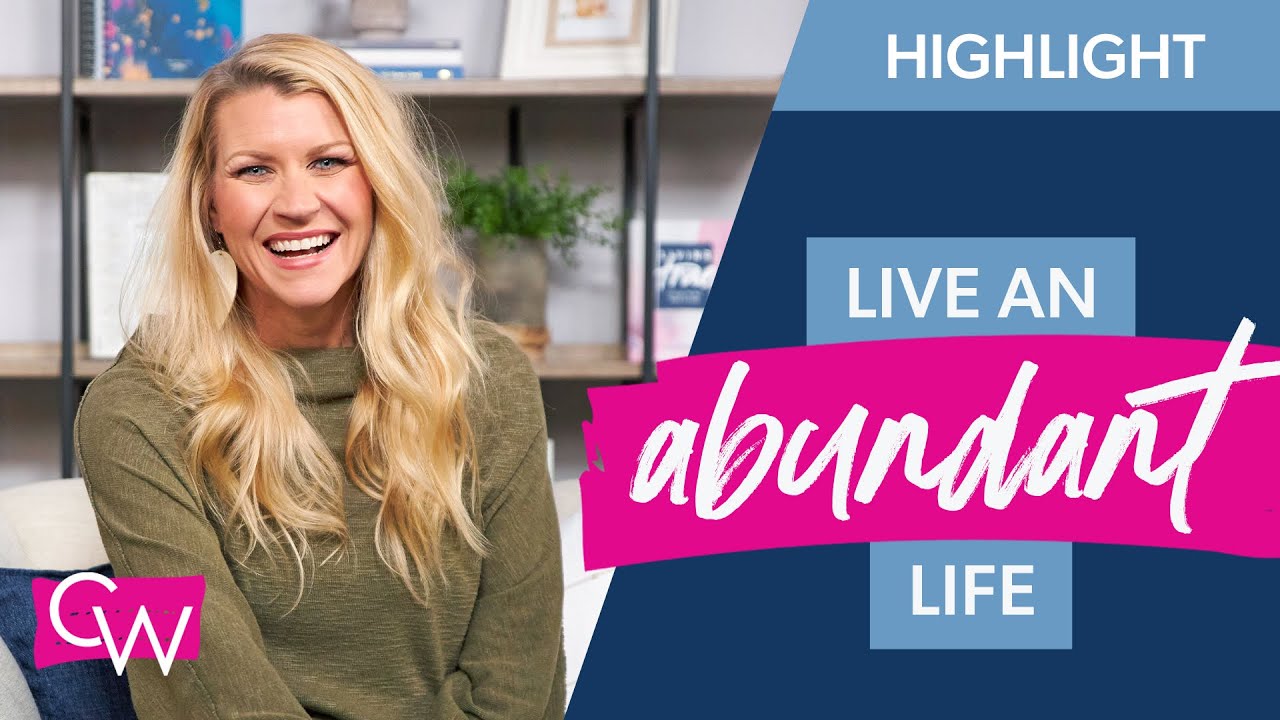 How to Live an Abundant Life