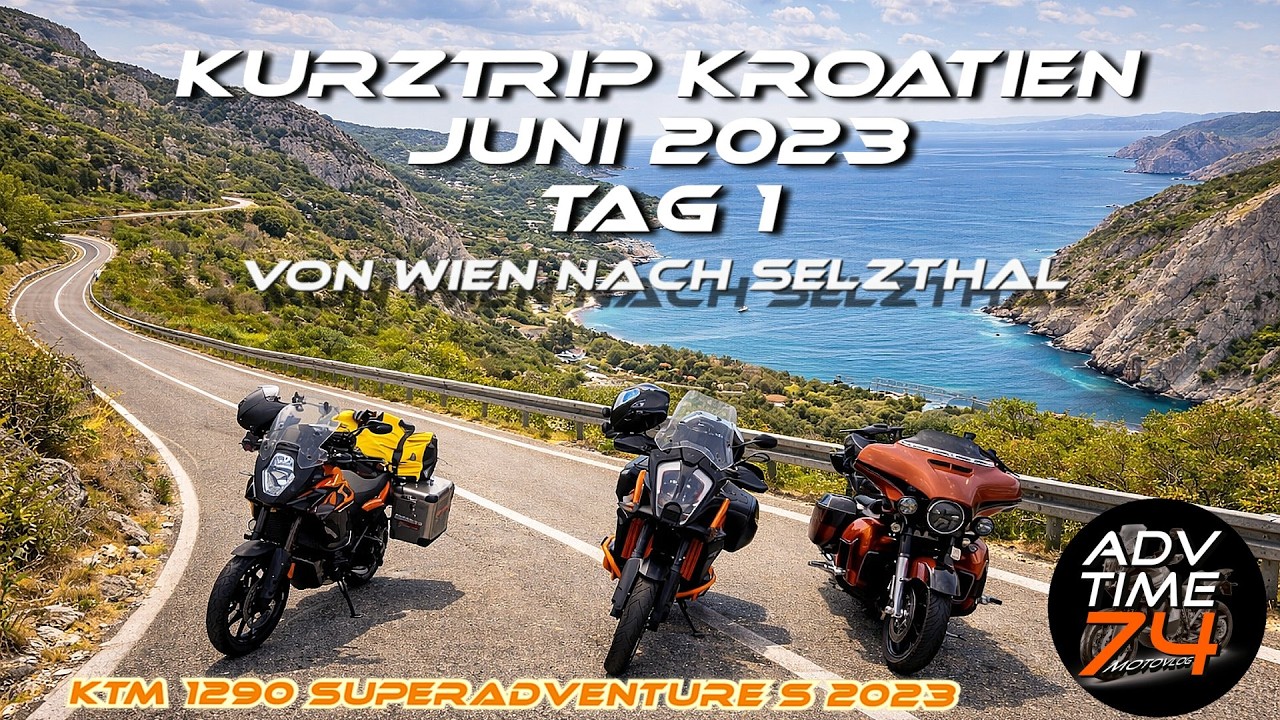 Kroatien ruft! Erster Stopp Selzthal (Tag 1 unserer Motorradtour) | Kurztrip Kroatien Juni 2023