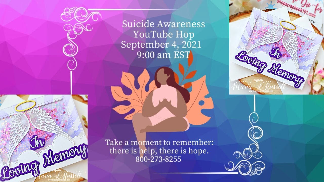 Suicide Awareness YT Hop | ShopScrapbook101 Com | + GIVEAWAY by Dies to Die For