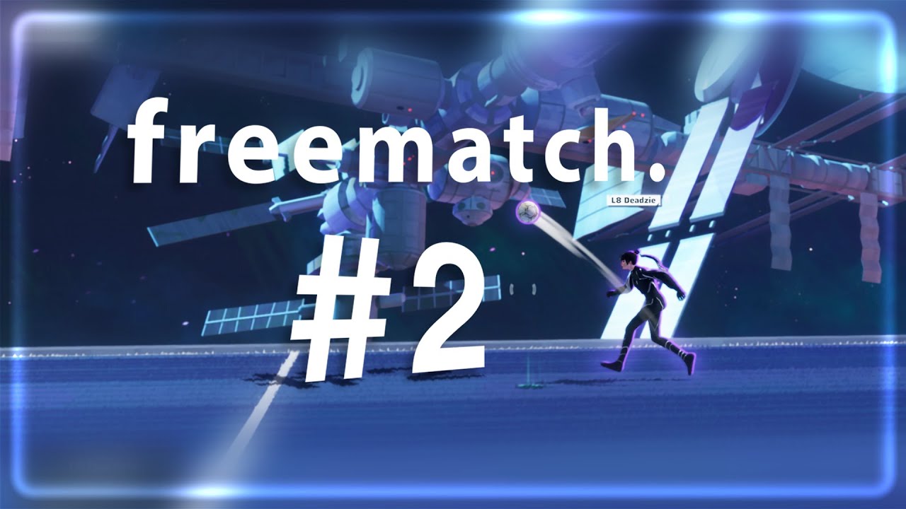 freematch #2 | Rematch Highlights