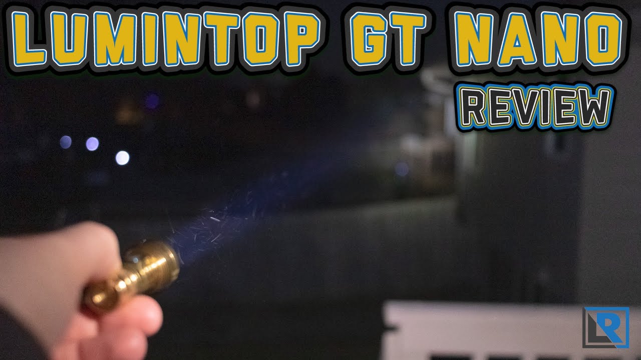 Lumintop GT Nano (Worlds Smallest Thrower)