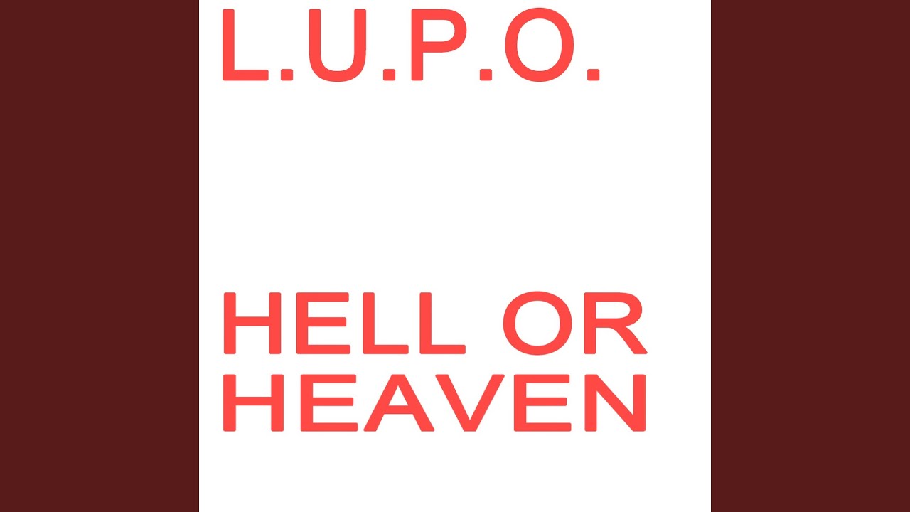 Hell Or Heaven (Extended Mix)