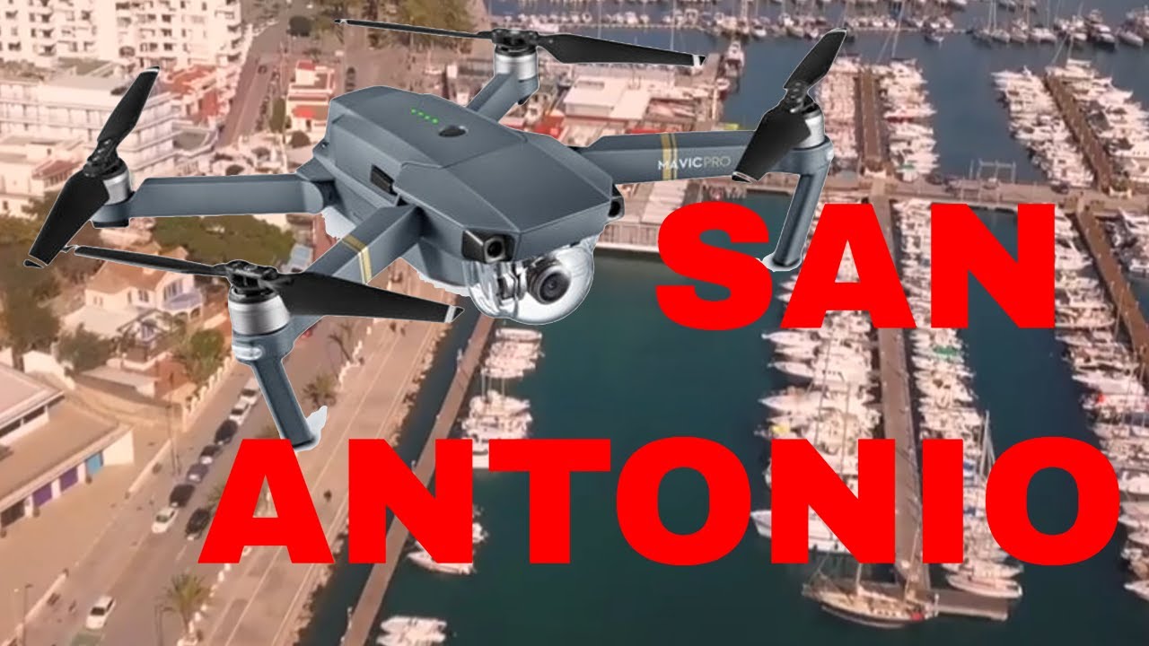 IBIZA - SAN ANTONIO ( Mavic Pro )