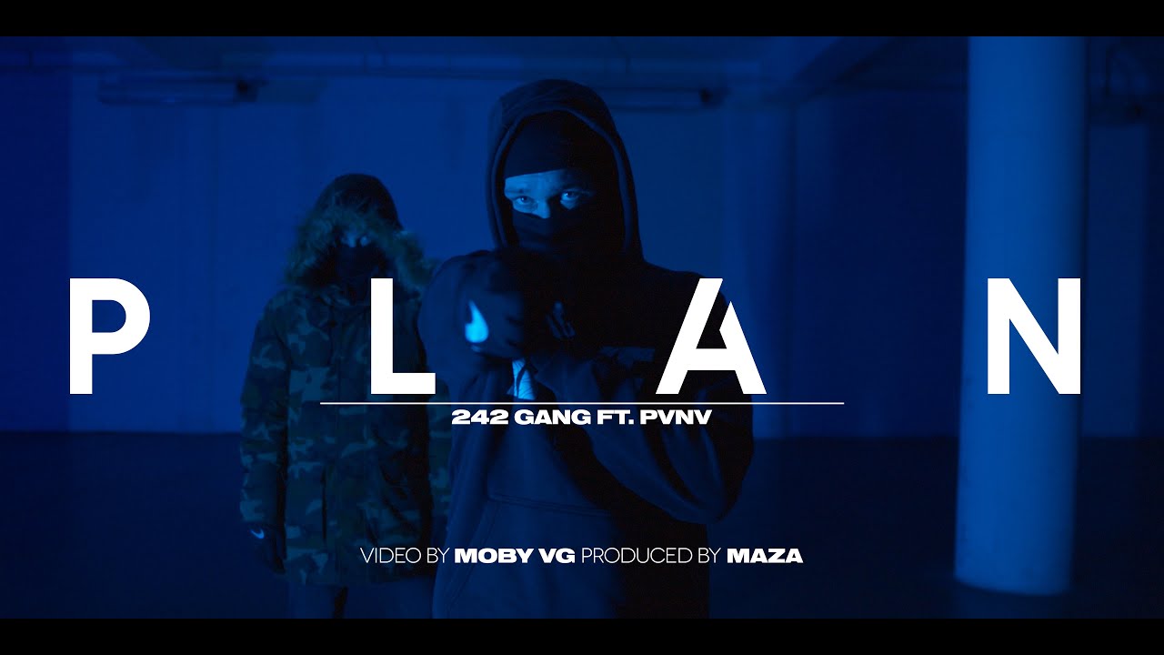 242 GANG - PLAN ft. PVNV (prod. MAZA)