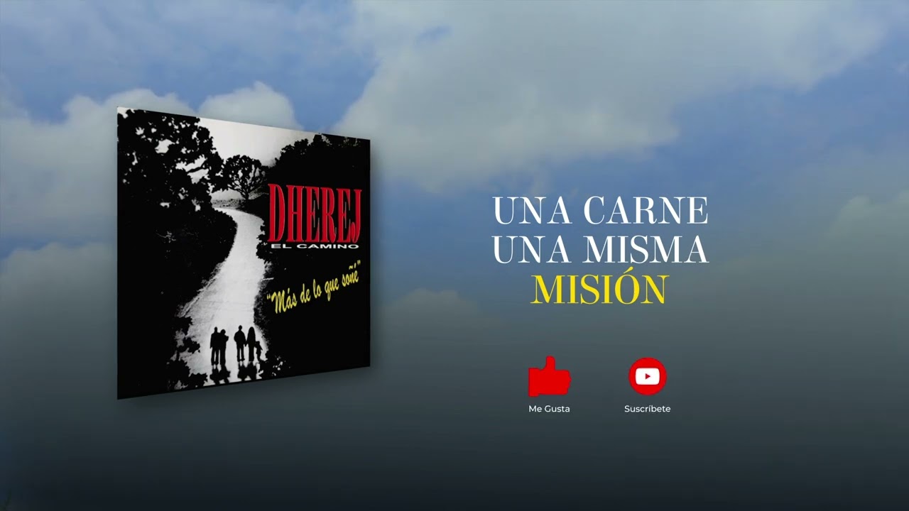 Una carne Una misión