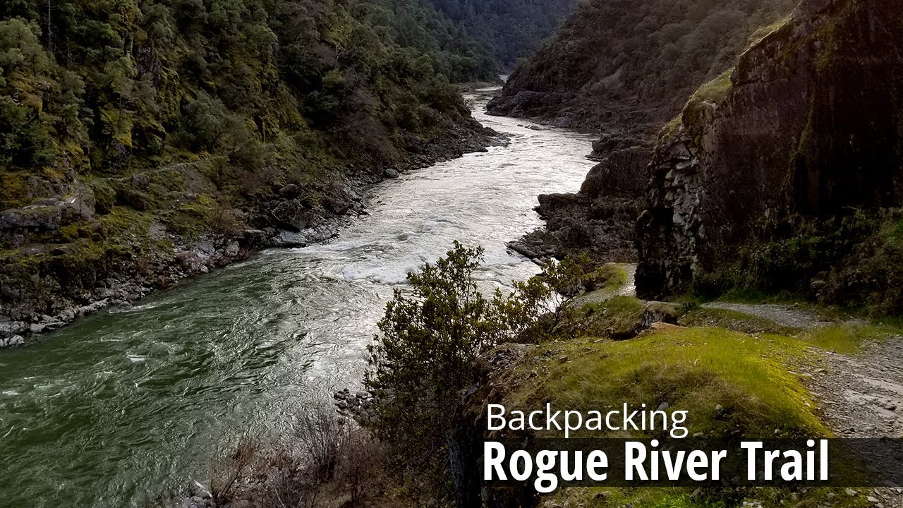 Backpacking: Thru Hiking the Rogue River Trail
