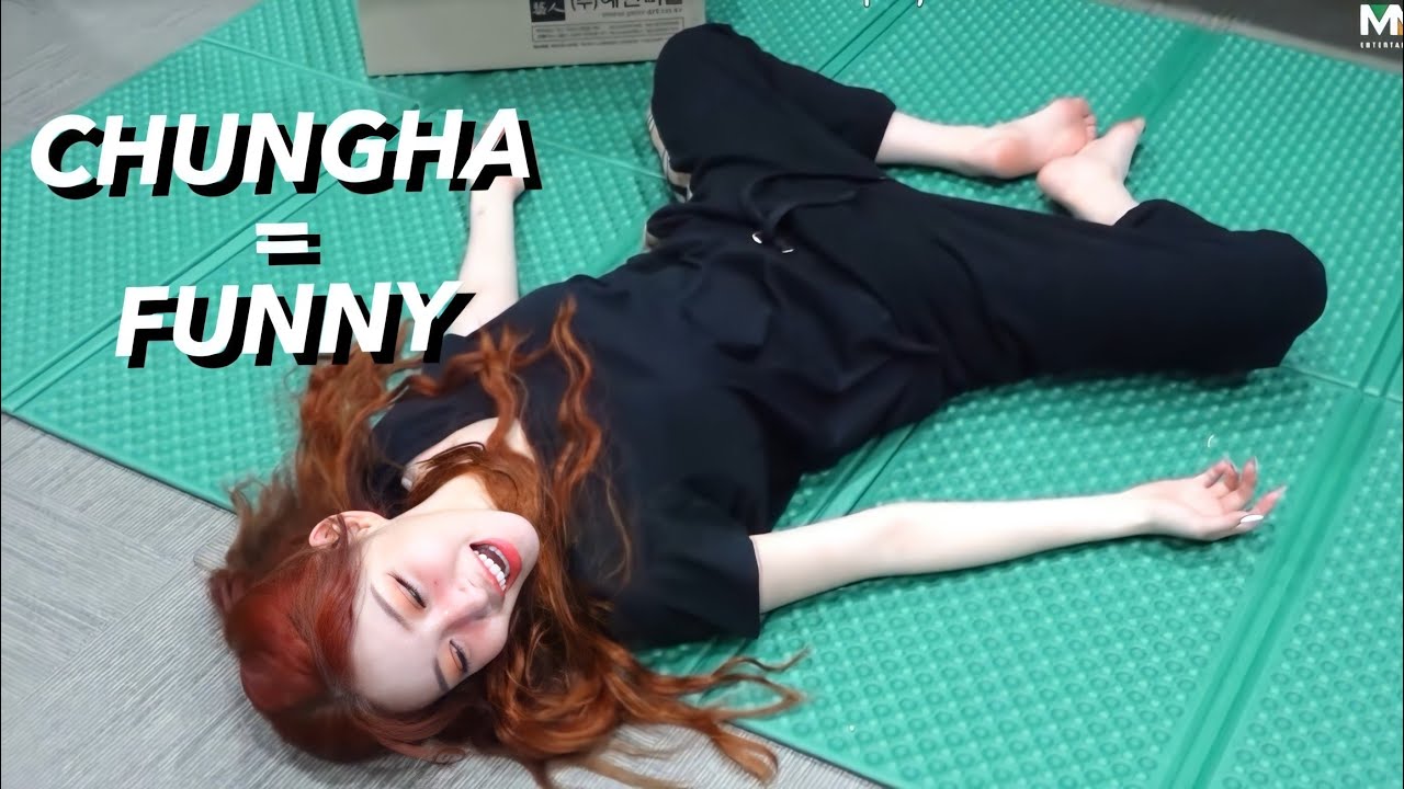 CHUNGHA IS SO EFFORTLESSLY FUNNY #4 [청하]