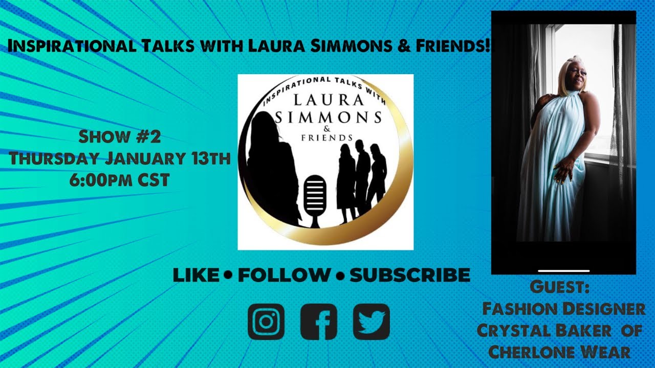 HOW I STARTED MY CLOTHING LINE! #2 #INSPIRATIONALTALKSWITHLAURASIMMONSANDFRIENDS #CLOTHINGLINE