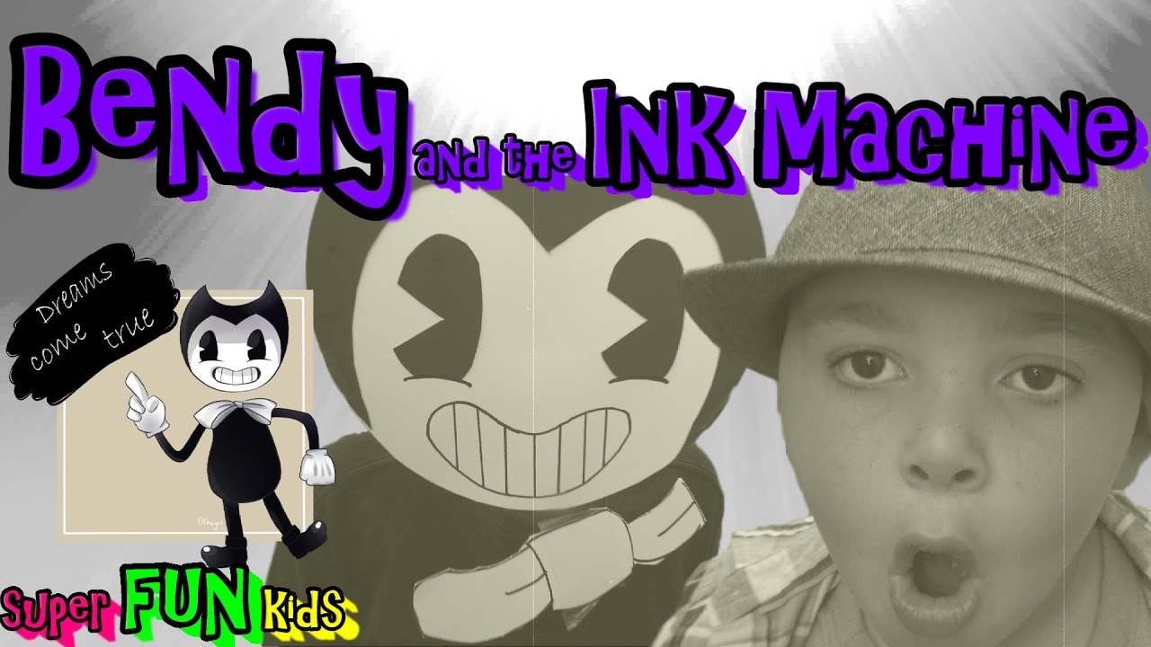 BENDY AND THE INK MACHINE - IN REAL LIFE - 2017