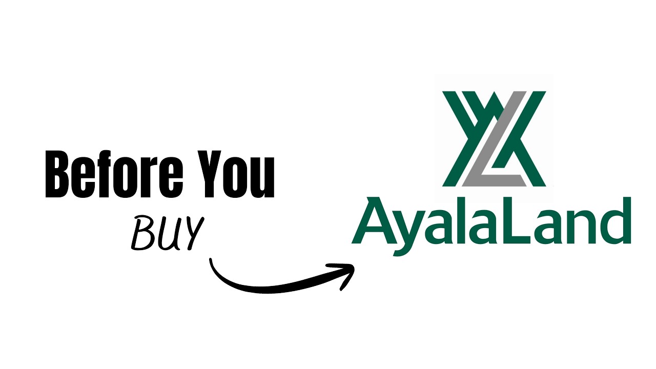 Before You Buy - ALI (Ayala Land, Inc.)