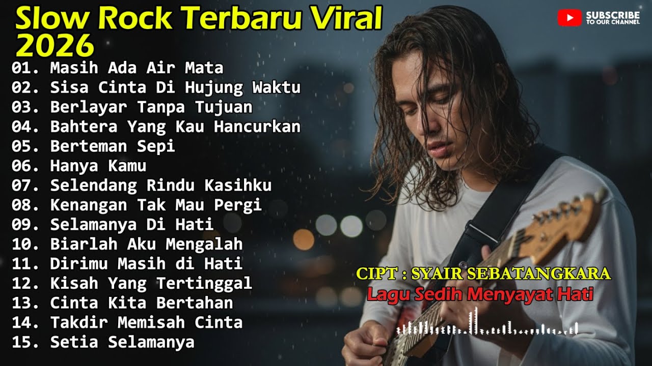 Lagu Viral Tiktok Terbaru 2026 | Album Slow Rock Malaysia Paling Sedih | Sedih Menyayat Hati