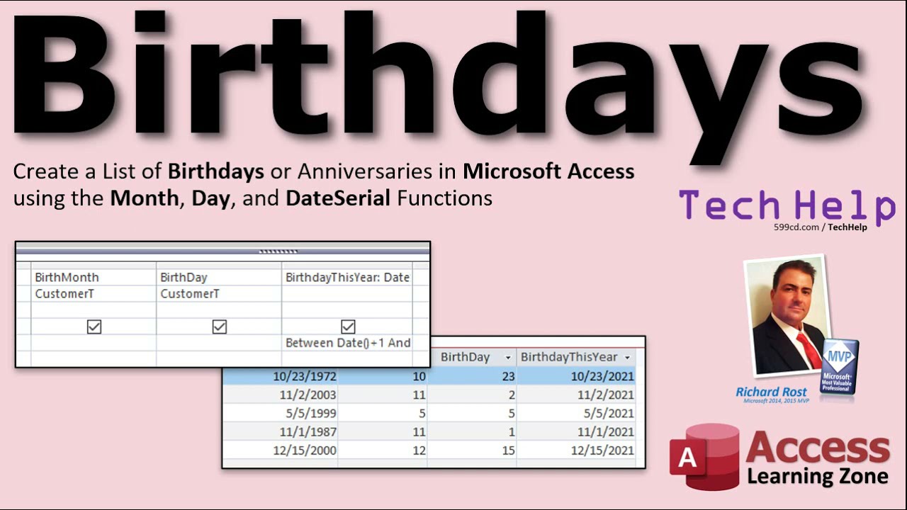 Create a List of Birthdays in Microsoft Access using the Month, Day, and DateSerial Functions