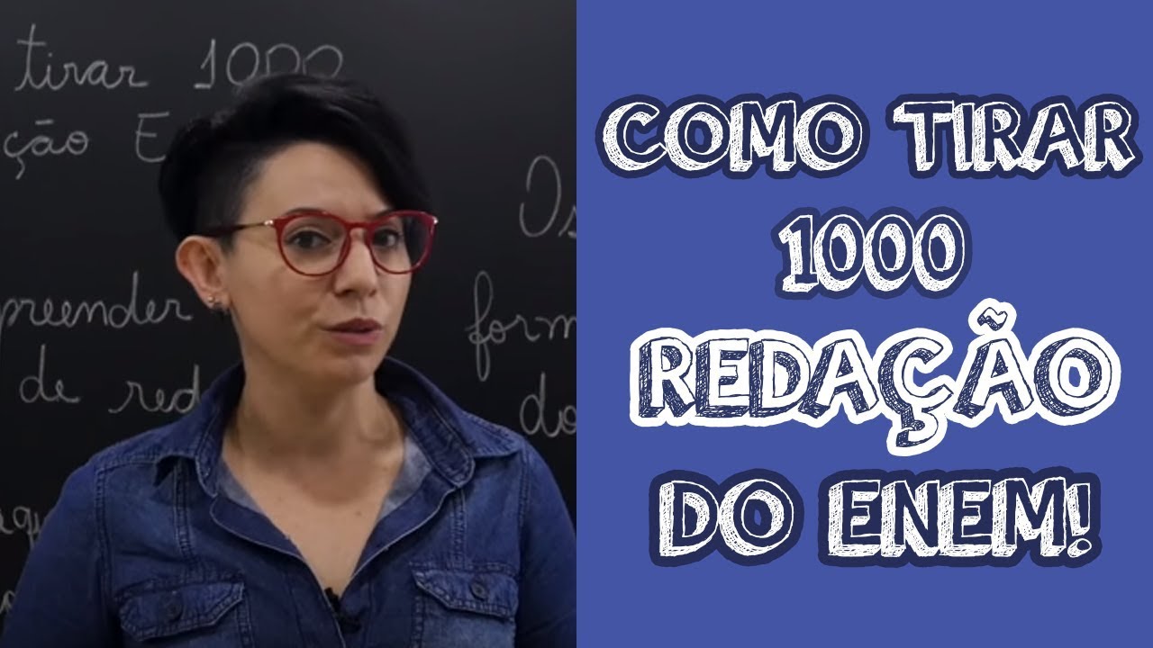 COMO TIRAR 1000 NA REDA&Ccedil;&Atilde;O DO ENEM?