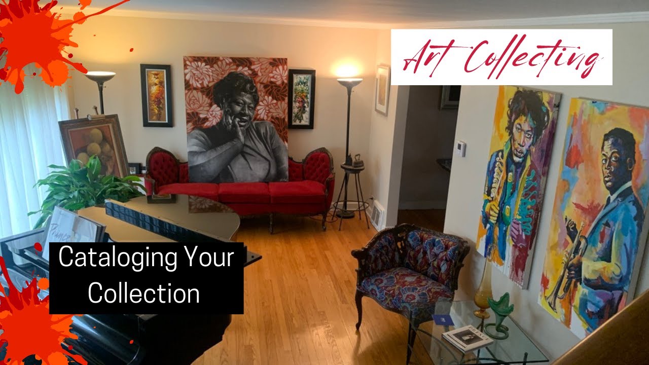How to Catalog your Art Collection: A Step-by-Step Guide