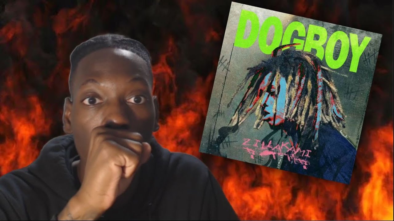 FIRST REACTION/REVIEW | ZILLAKAMI SOLO ALBUM | DOG BOY