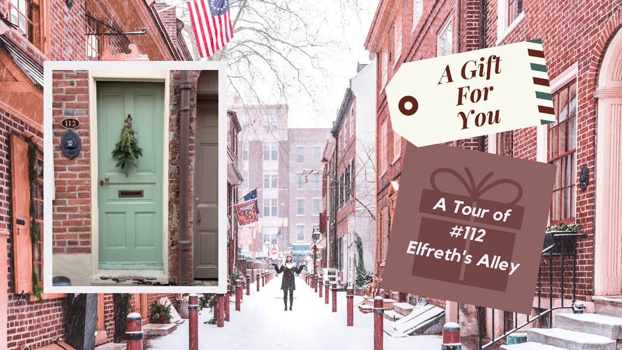 House Tour: 112 Elfreth's Alley