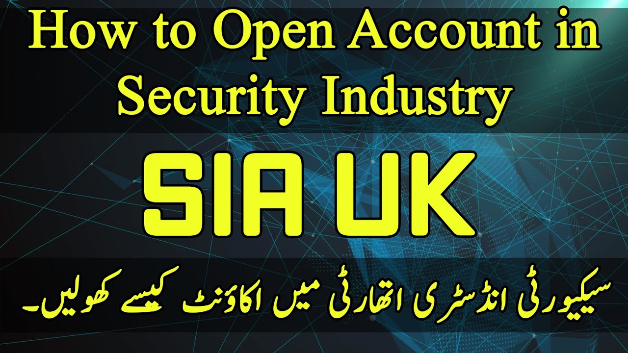 How to Open Account in Security Industry Authority (SIA) UK (Urdu / Hindi)