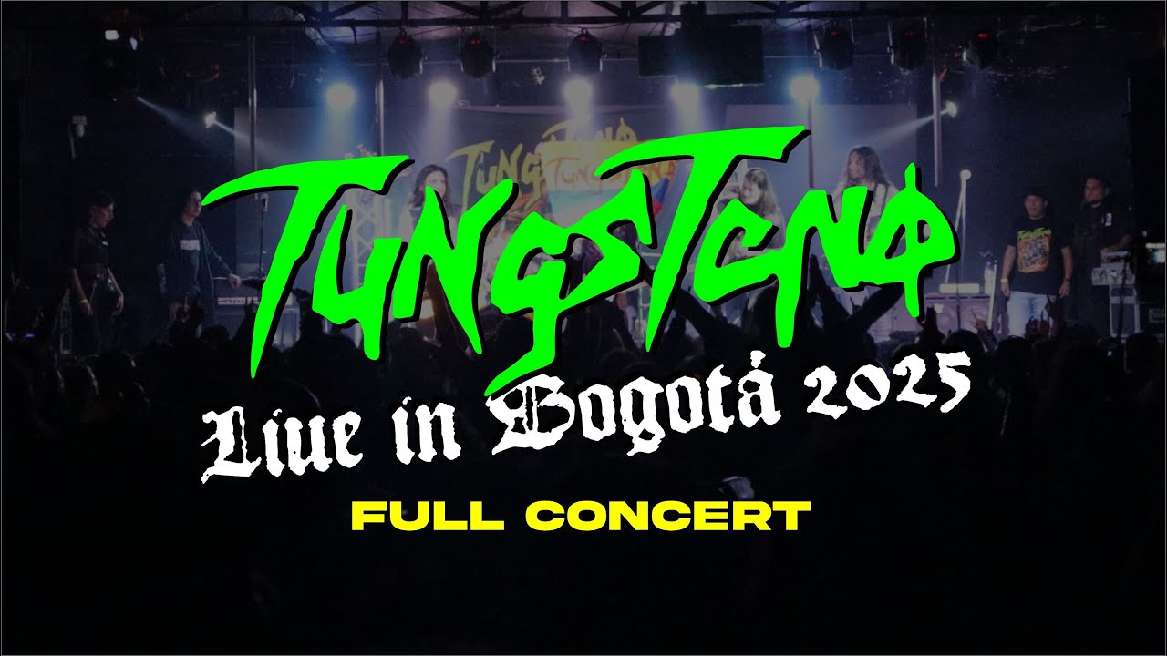 Tungsteno live in Bogotá 2025 (Full Concert)