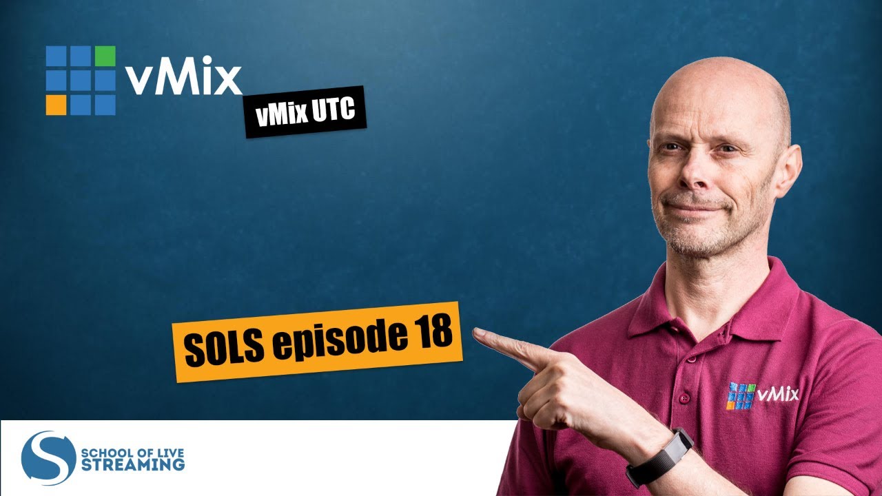 vMix UTC - SOLS episode 18