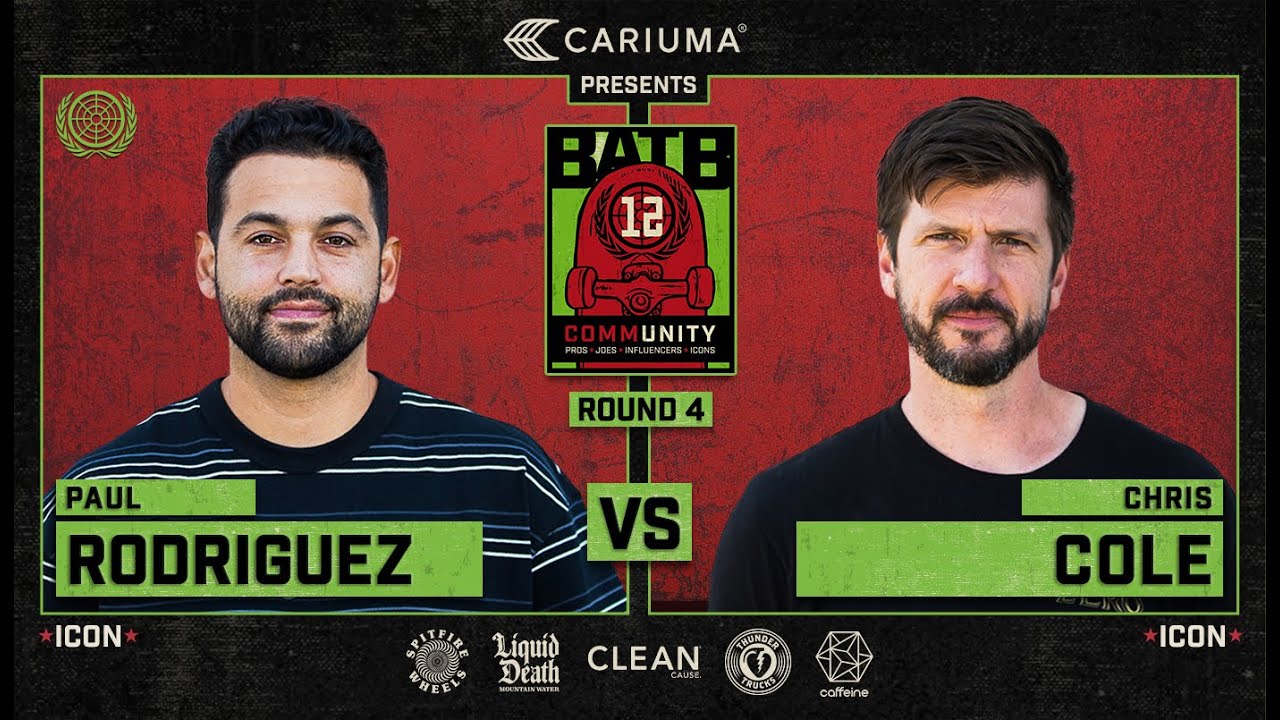 BATB 12: Paul Rodriguez Vs. Chris Cole - Round 4 | Battle At The Berrics - Presented By Cariuma