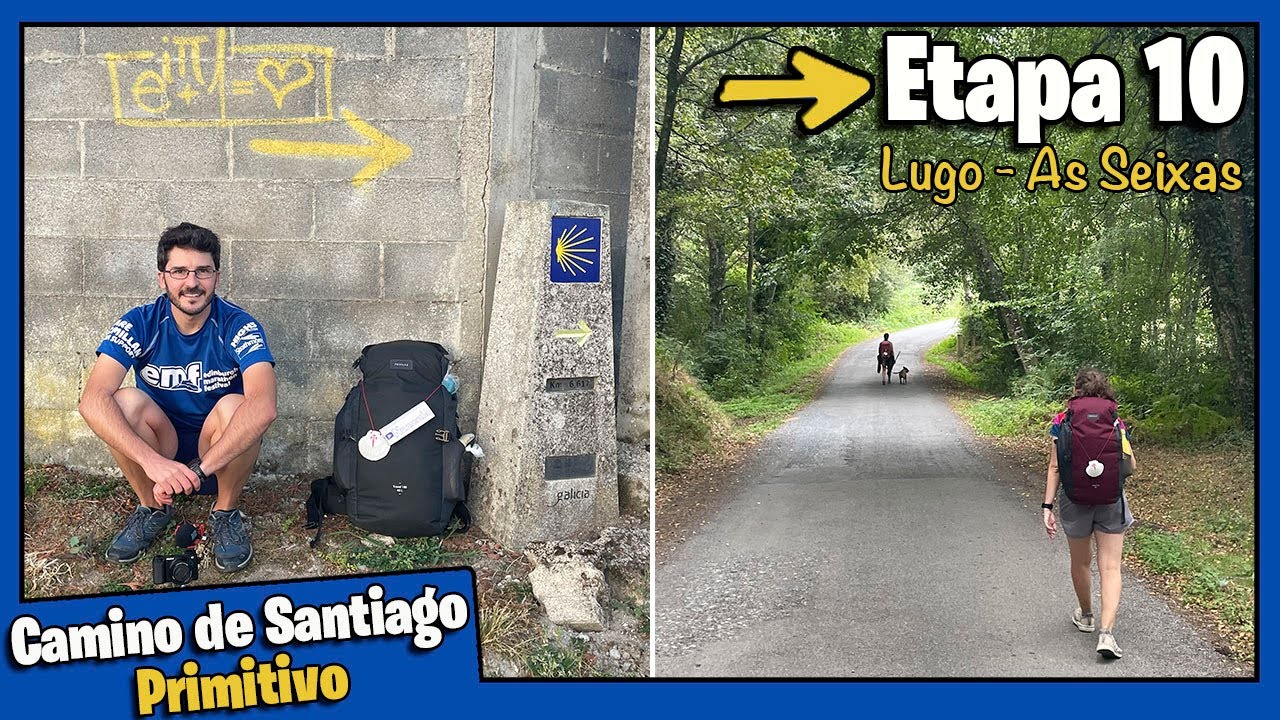 🔟 Lugo - As Seixas 💛➡️  Los MEJORES CONSEJOS para el Camino de Santiago 📝 Y LA MEJOR TORTILLA
