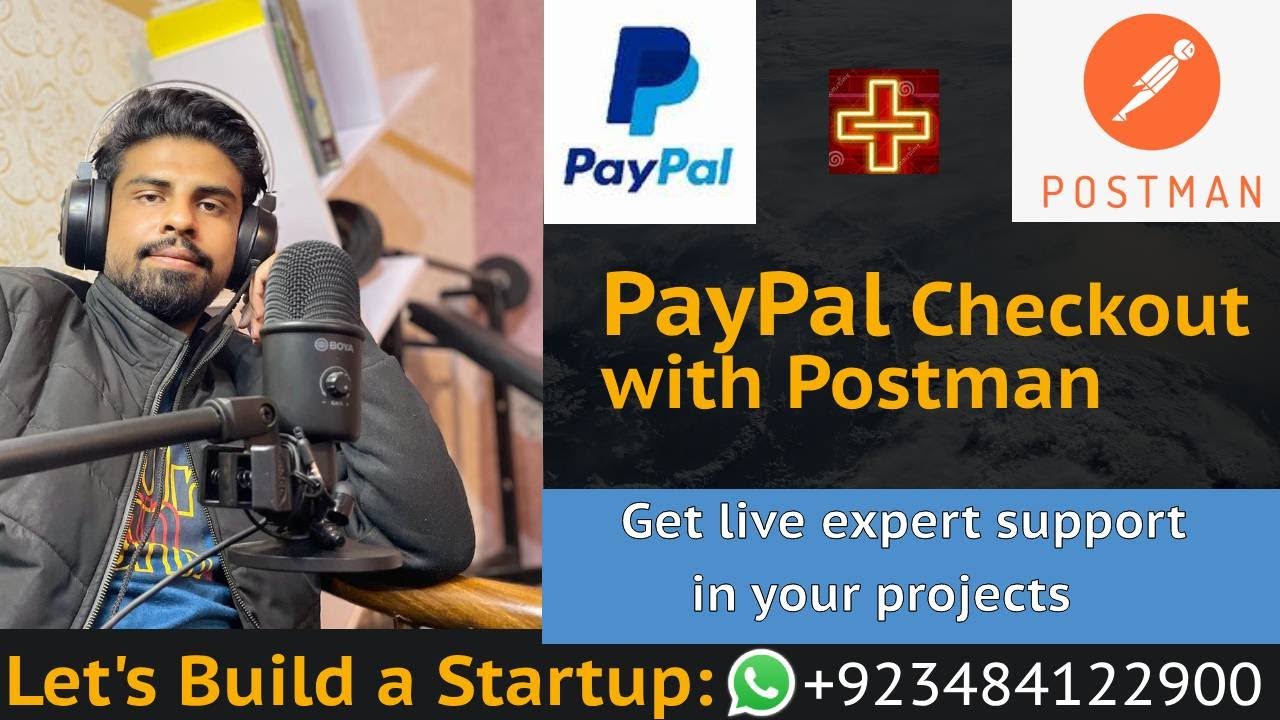 How to Integrate PayPal Checkout through Postman REST API | Lets Build a Startup: UBprogrammer.com
