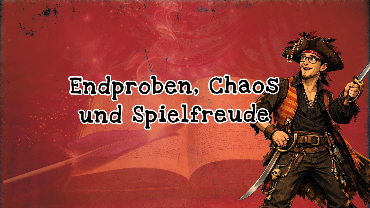 Endproben, Chaos & Spielfreude #Werkstatttagebuch