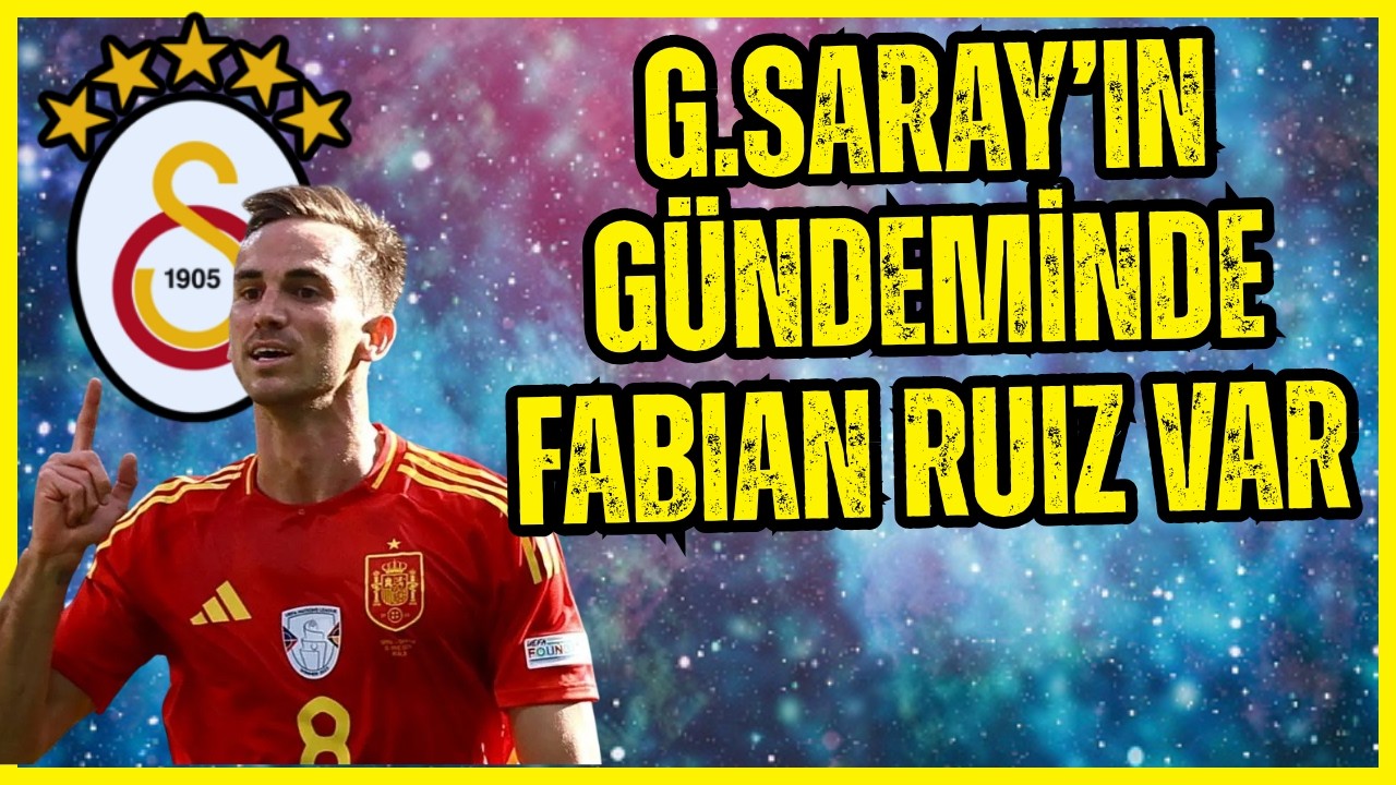 Galatasaray Orta Sahada Vites Artırdı! Fabian Ruiz Gündemde, Zakaria ve Nhaga Hamlesi