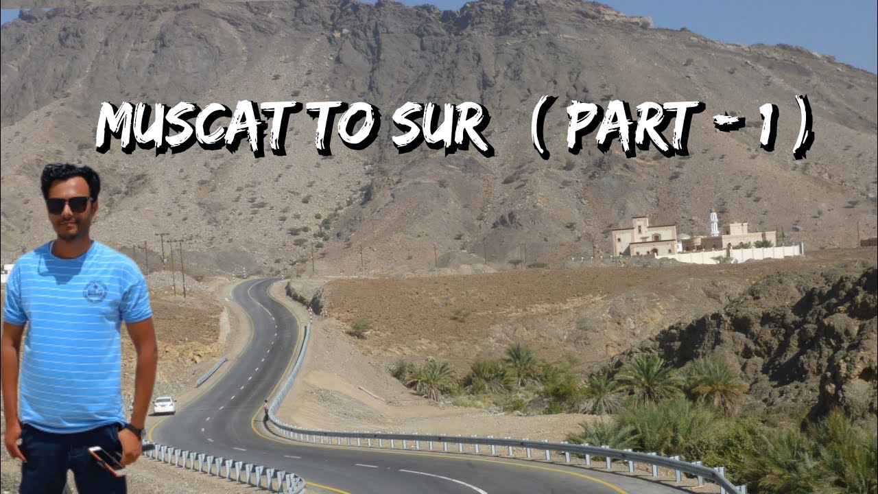Muscat to Sur Travel on Coastal Highway 🇴🇲 | Scenic Road Trip Oman l via Quriyyat Salt Pan's