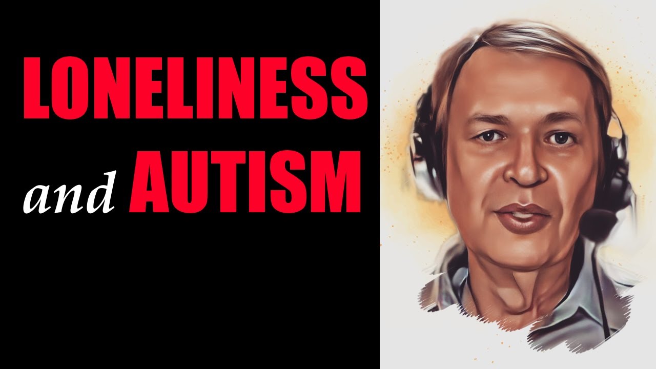 Loneliness and Asperger's