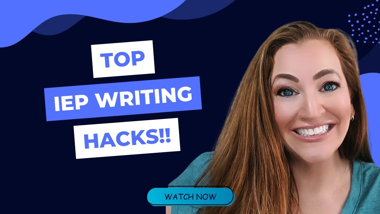 HOW TO WRITE IEPS FASTER\ Save Time and Be More Productive