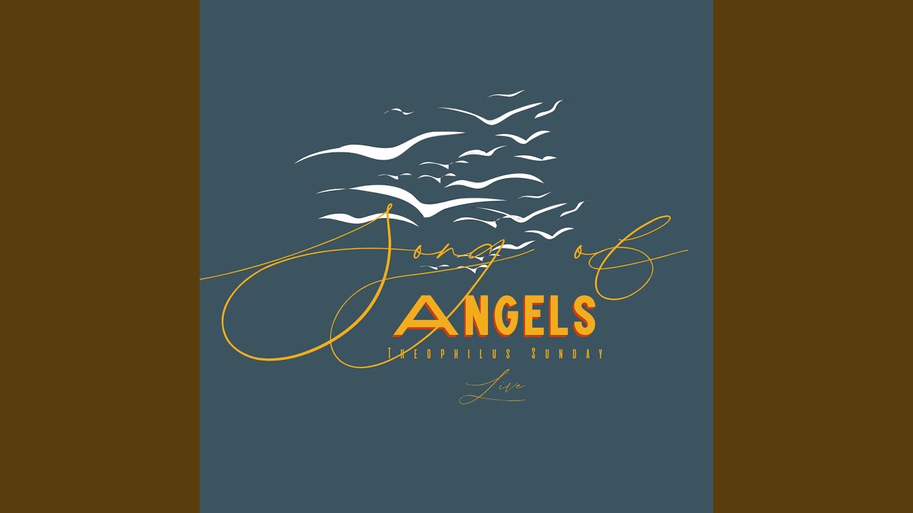 Song of Angels (Live)