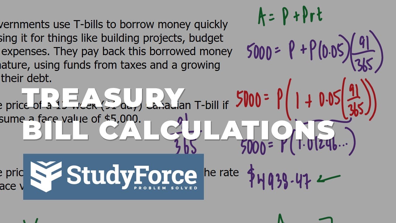 Treasury Bill Calculations (T-bills)