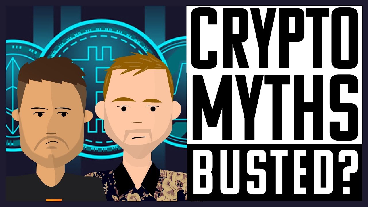 The Top 7 Crypto Myths *BUSTED*