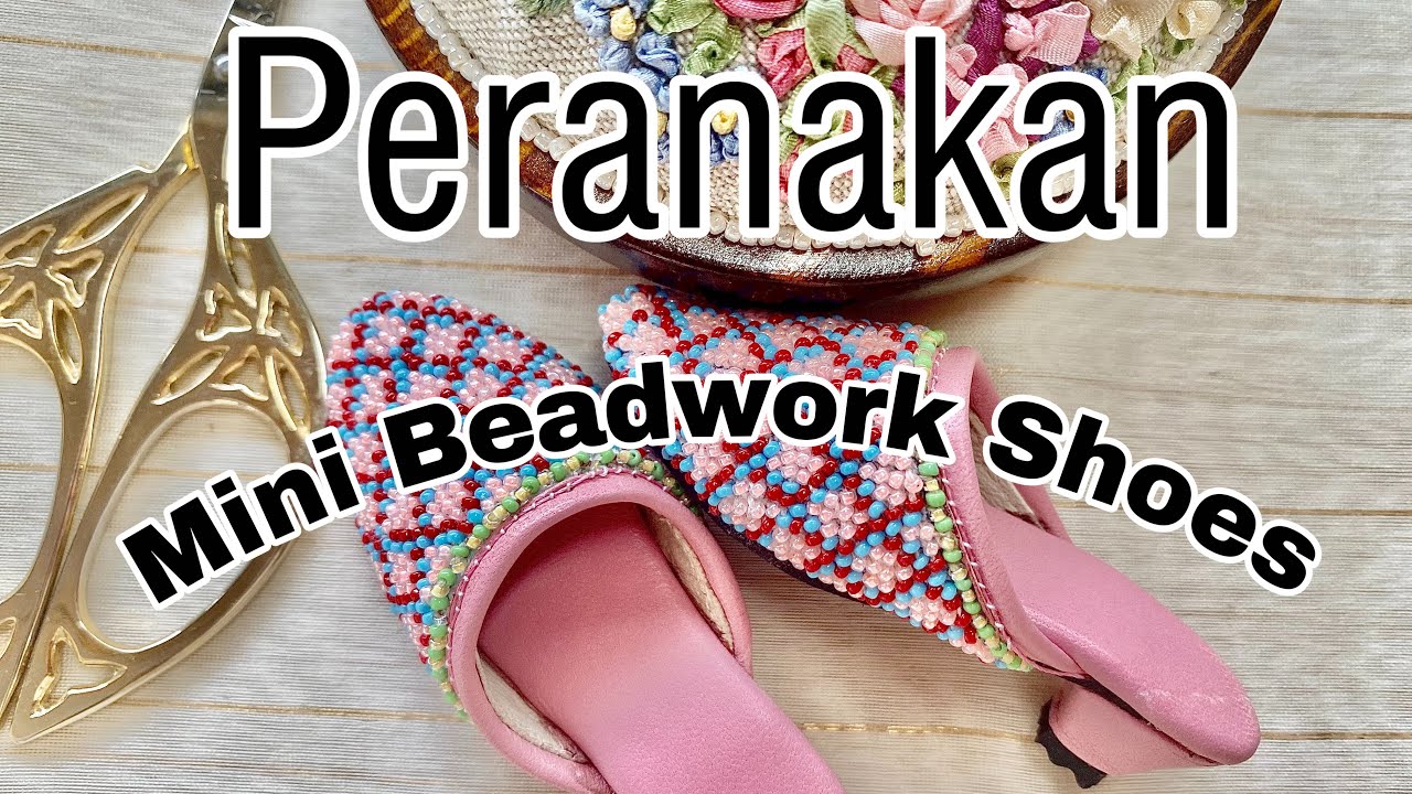 Risa’s Walkabout #1/Peranakan Mini Beadwork Shoes