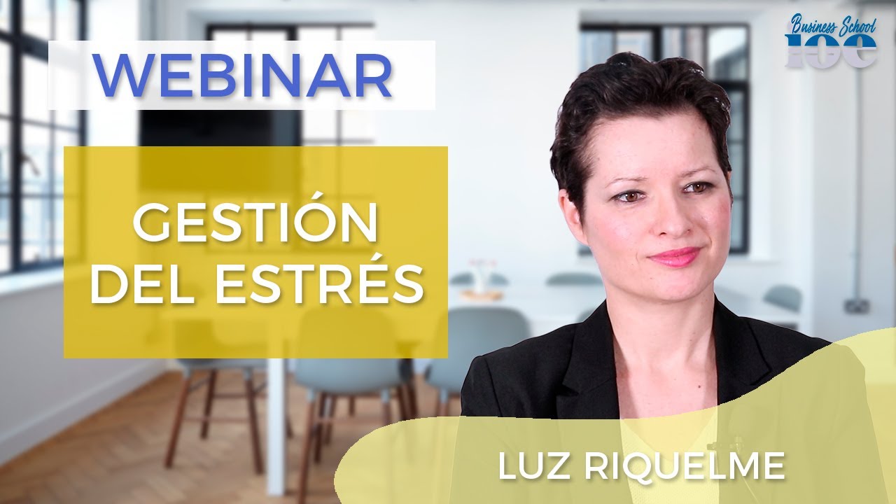 Afrontar situaciones de estrés | WEBINAR IOE