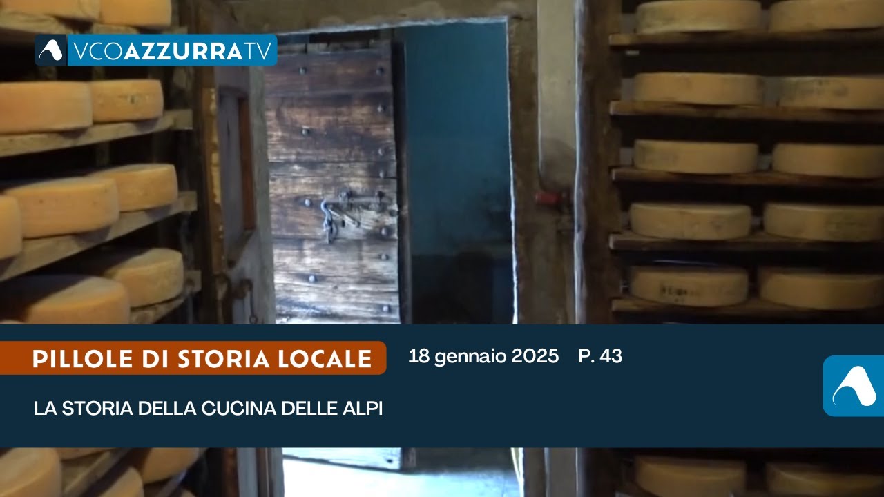 La storia della cucina delle Alpi - Pillole di storia locale, p.43