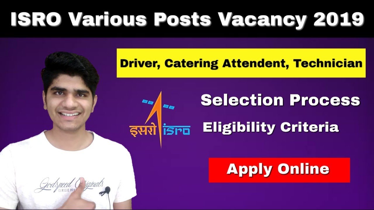 ISRO LPSC Various Posts Recruitment 2019 | Age Limit | Education | Apply Online....