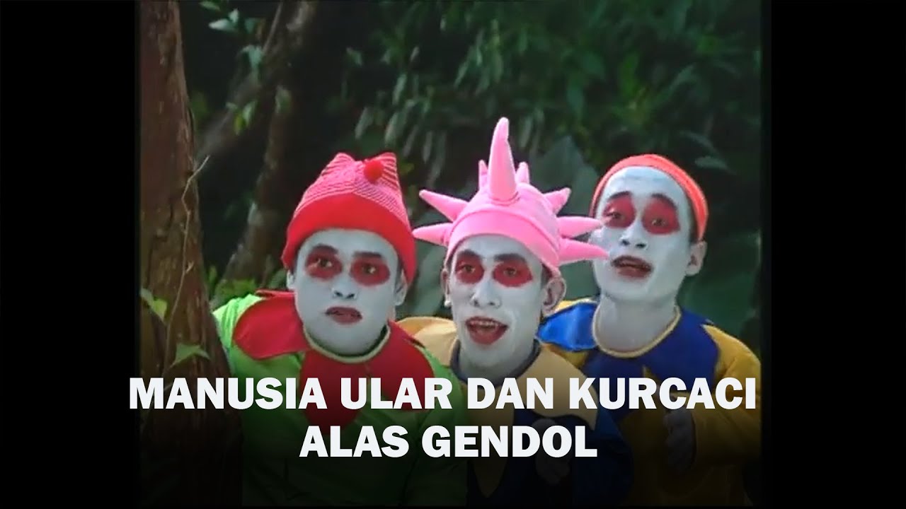Manusia Ular Dan Kurcaci Alas Gendol - LEGENDA