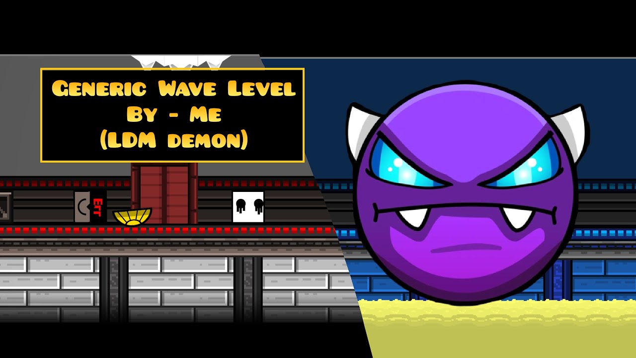 Generic Wave Level (all endings) - by me