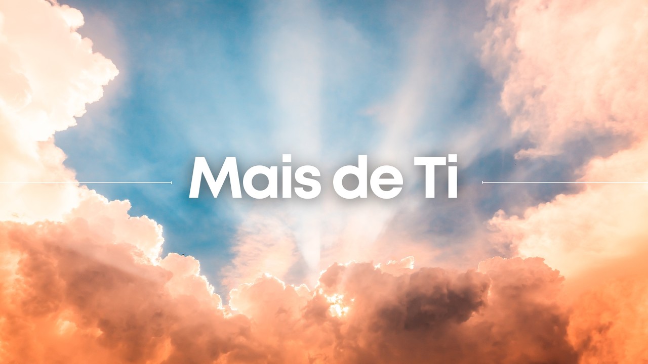 Mais de Ti
