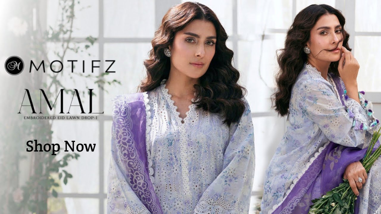 Motifz Amal Eid Lawn 2025 | Motifz Unstitched Luxury Eid Lawn Collection | Ayeza khan