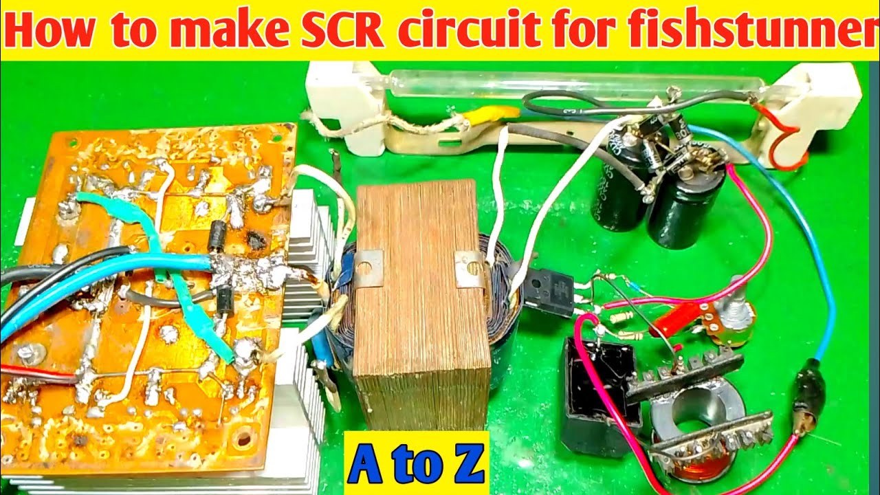 How to make SCR circuit for all fishing inverter.(A to Z)
