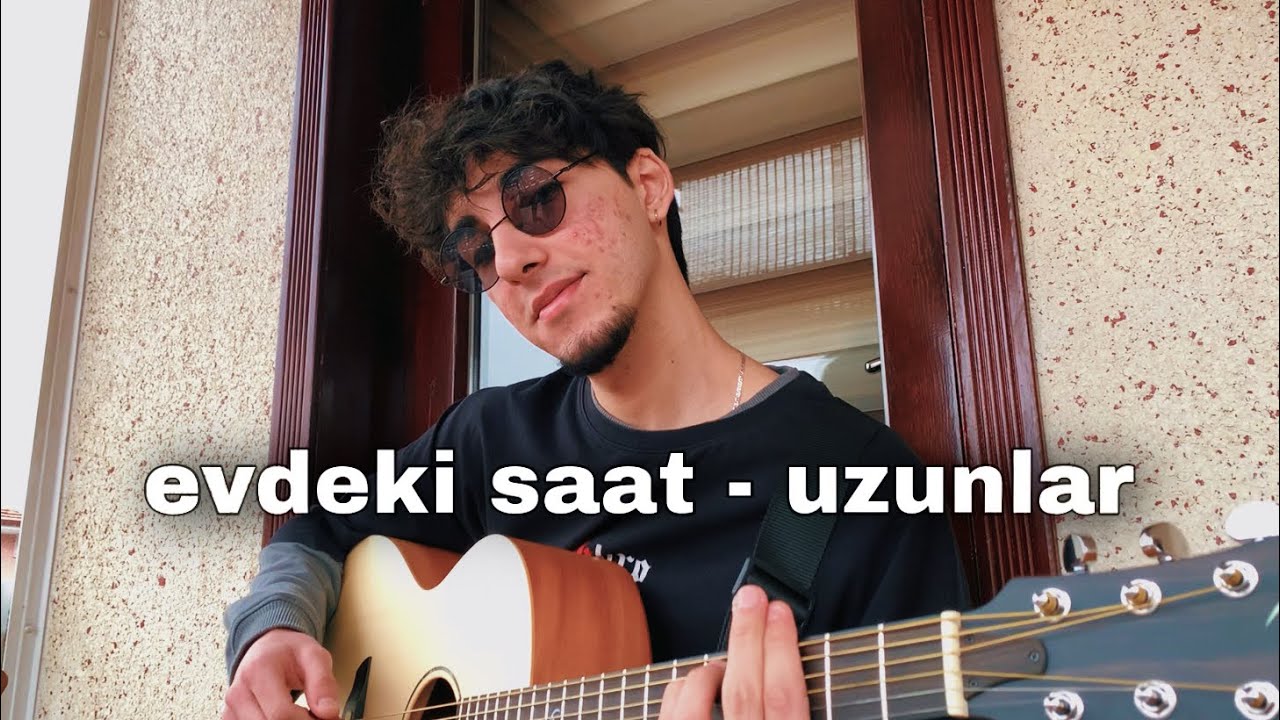 evdeki saat - uzunlar (cover) | emirhan çakmak