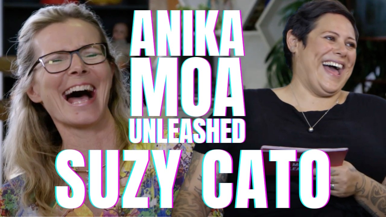 Suzy Cato | Anika Moa Unleashed | S2