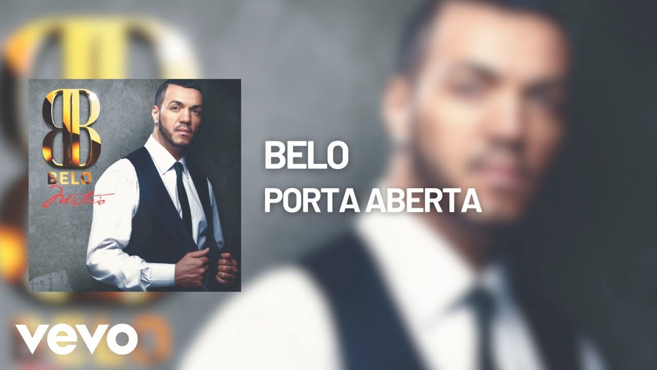 Belo - Porta Aberta (&Aacute;udio Oficial)
