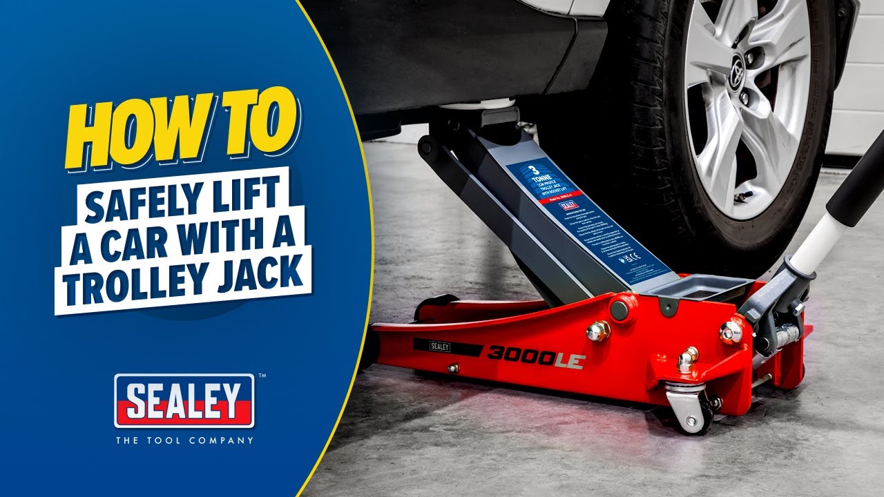 How to Safely Lift a Car with a Sealey Trolley Jack | Step-by-Step Guide
