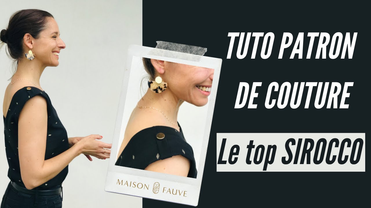Tuto patron de couture top Sirocco